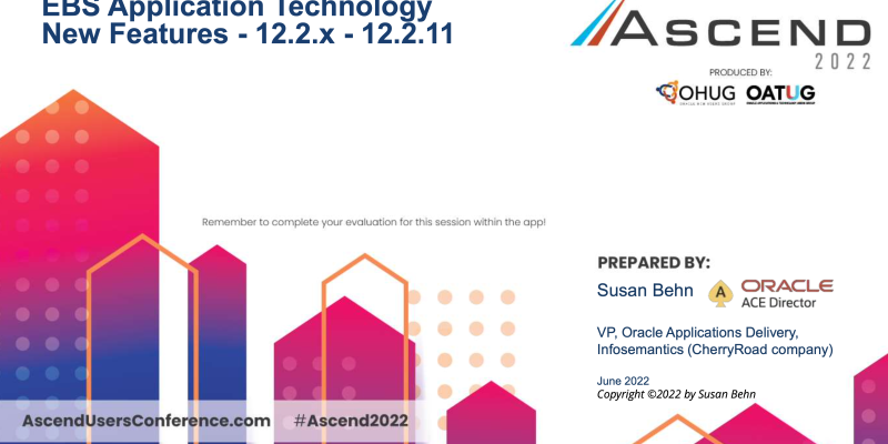 EBS Application Technology -What's New in 12.2.8 -12.2.11+