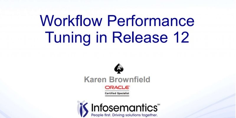 Workflow Performance Tuning in Release 12