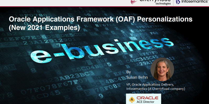Oracle Applications Framework (OAF) Personalizations (New 2021 Examples)