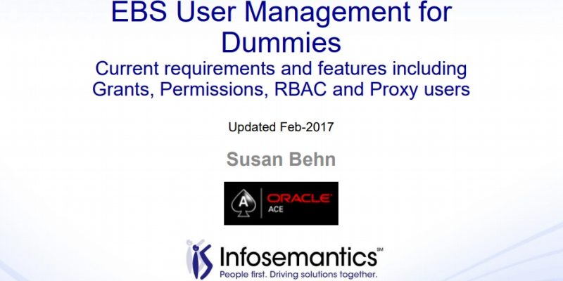 EBS User Management SIG - User Access Requests, Read Only Options and Other New Tips
